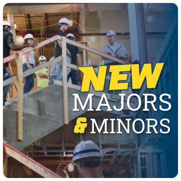 Link to new majors and minors page. Image of students in a construction site. 