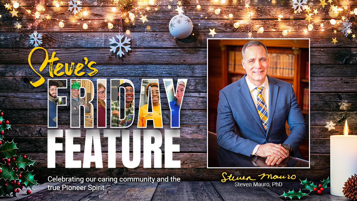 Steve's Friday Feature: Celebrating our caring community and the true Pioneer Spirit.