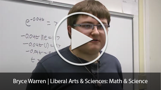 Bryce Warren | Liberal Arts & Sciences: Math & Science Video