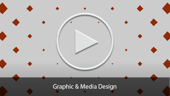 Graphic & Media Design Video