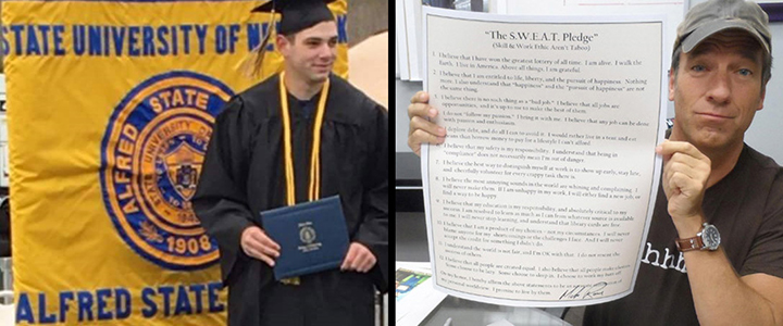 Aaron Aumick left at Alfred State commencement and on the right Mike Rowe holding the S.W.E.A.T. Pledge