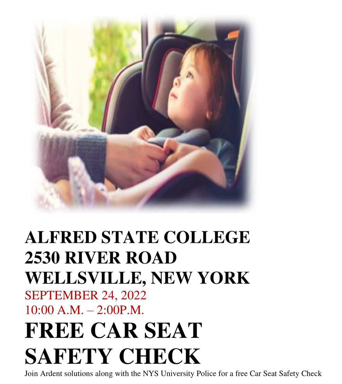  Alfred State’s University Police will be hosting a car seat safety check in Wellsville on Sept. 24.