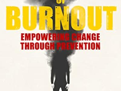 Front cover of Professor Mark Whitman’s new book, A New Understanding of Burnout.