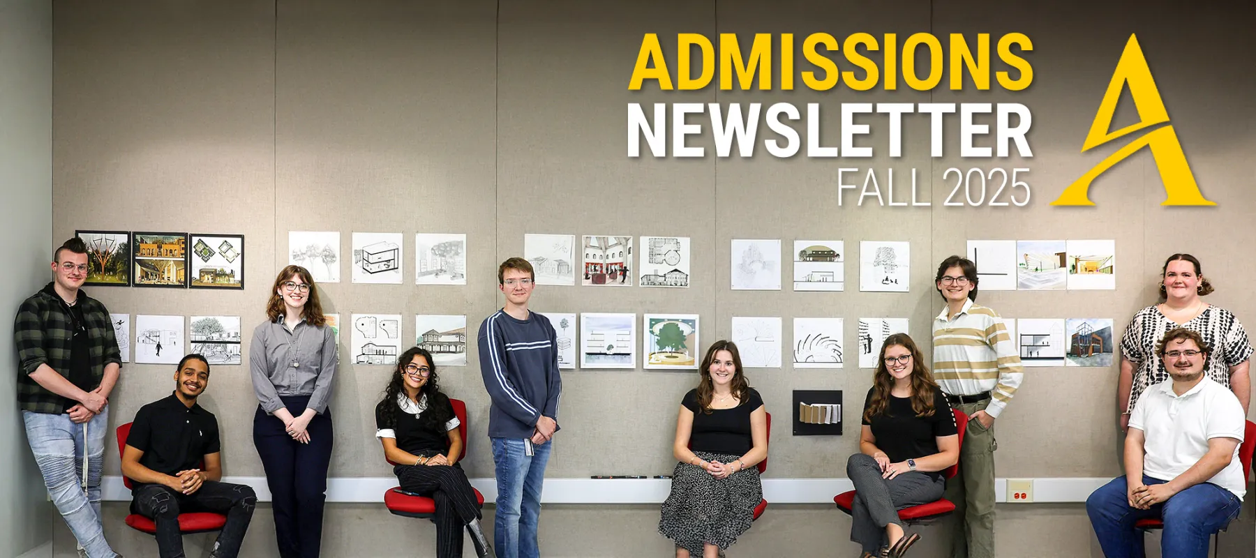 A group of students pose in front of displayed drawings under the text “Admissions Newsletter Fall 2025.”