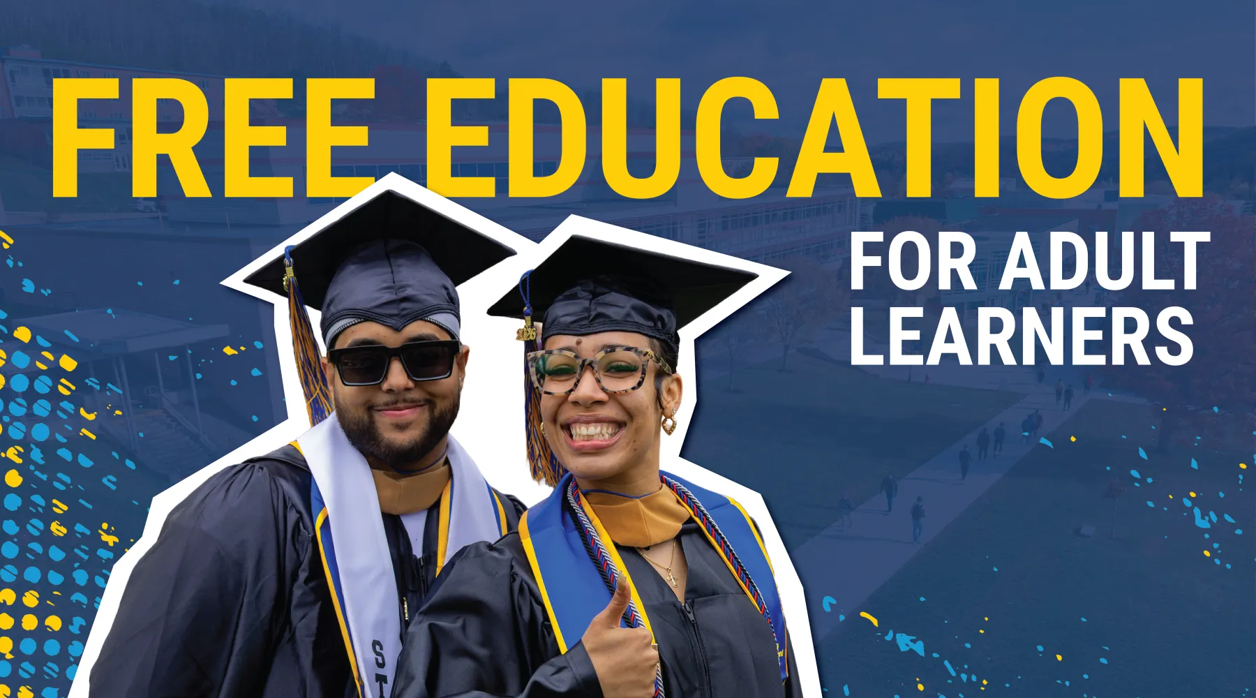 A graphic image stating "Free education for adult learners" with an image of two graduates in cap and gowns.